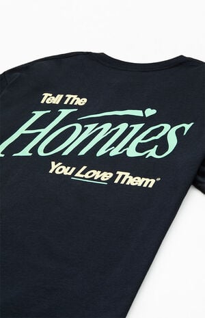 Tell The Homies T-Shirt image number 4