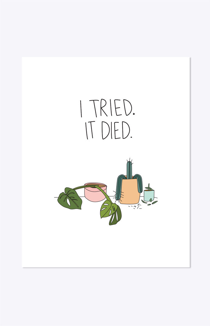 Tried It Died Mini Print