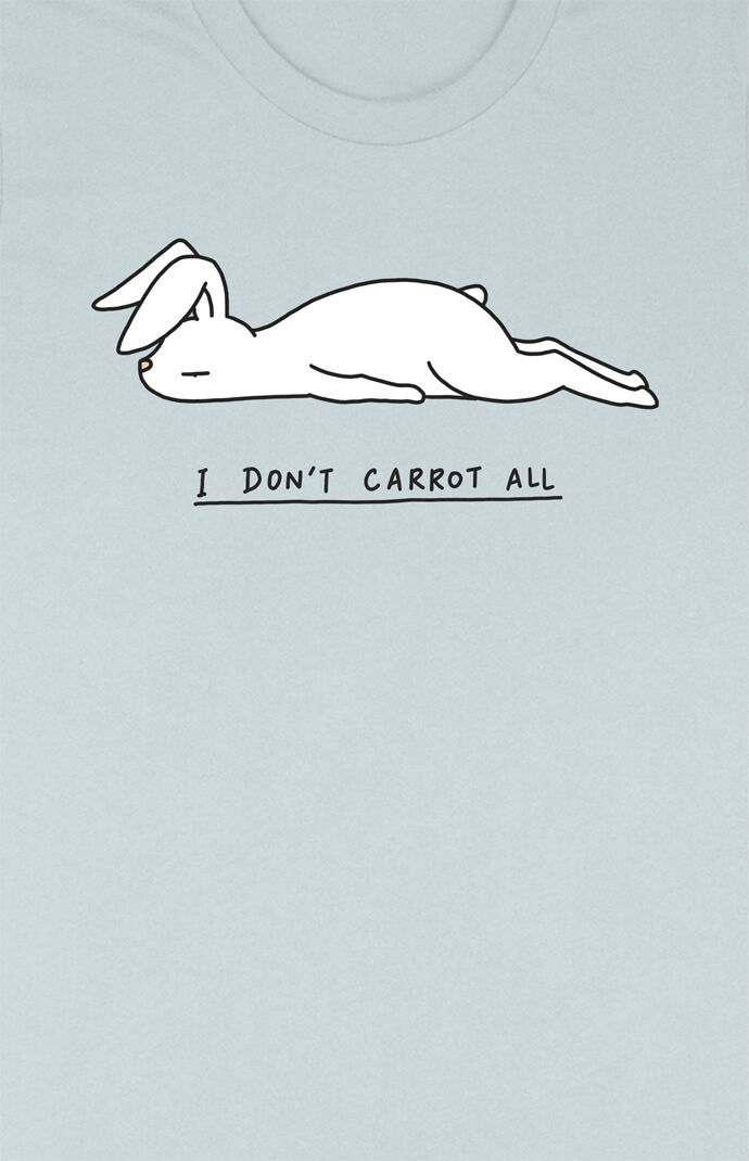 I Don't Carrot At All T-Shirt