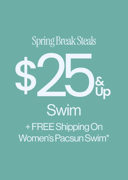 Spring Break Steals $25 & Up Swim + FREE Shipping On Women’s Pacsun Swim*