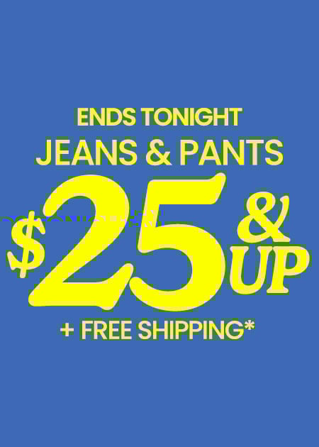 $25 & Up Jeans & Pants